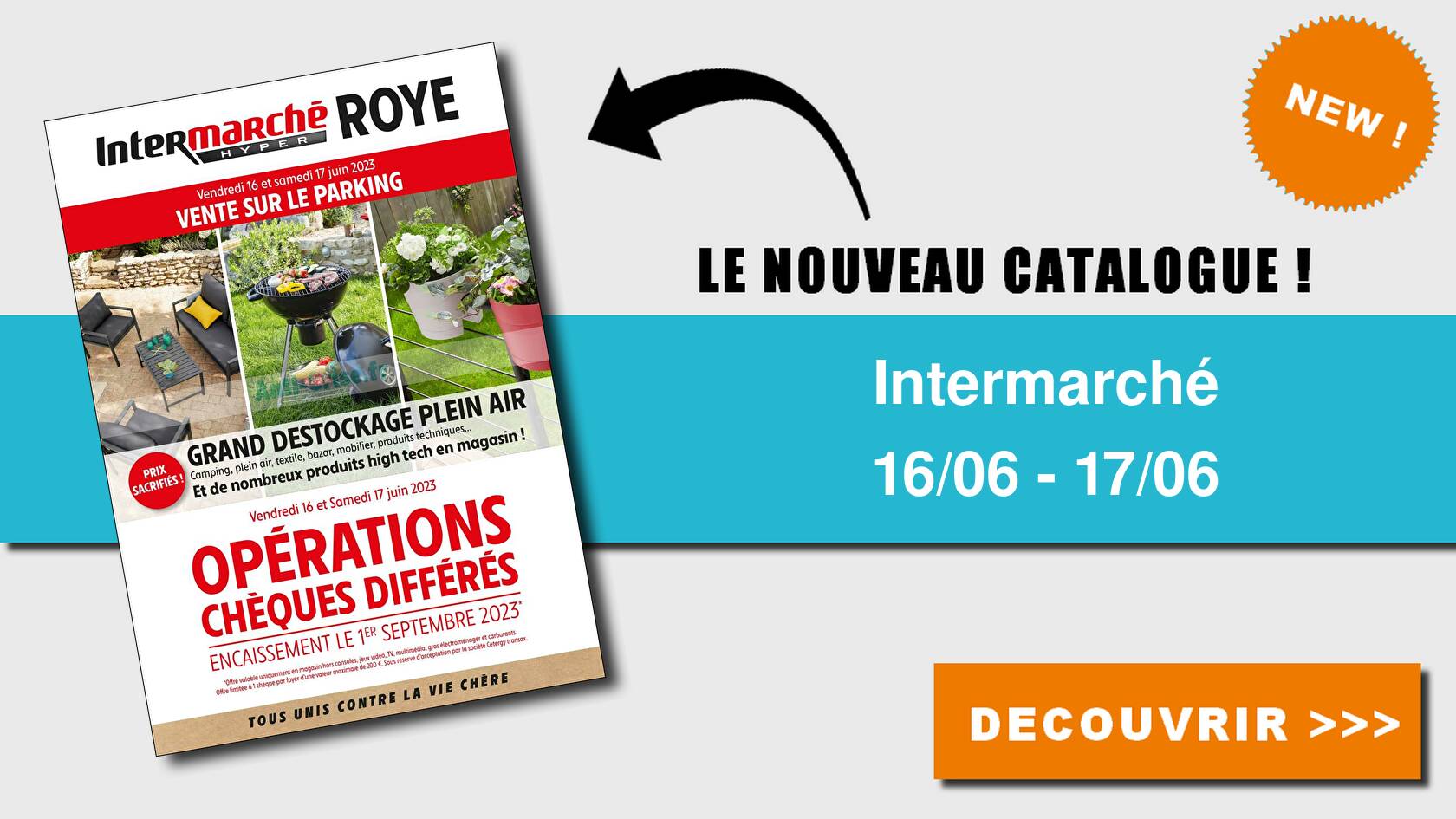 Anti-crise.fr | Catalogue Intermarché du 16 au 17 juin 2023 (Roye ...
