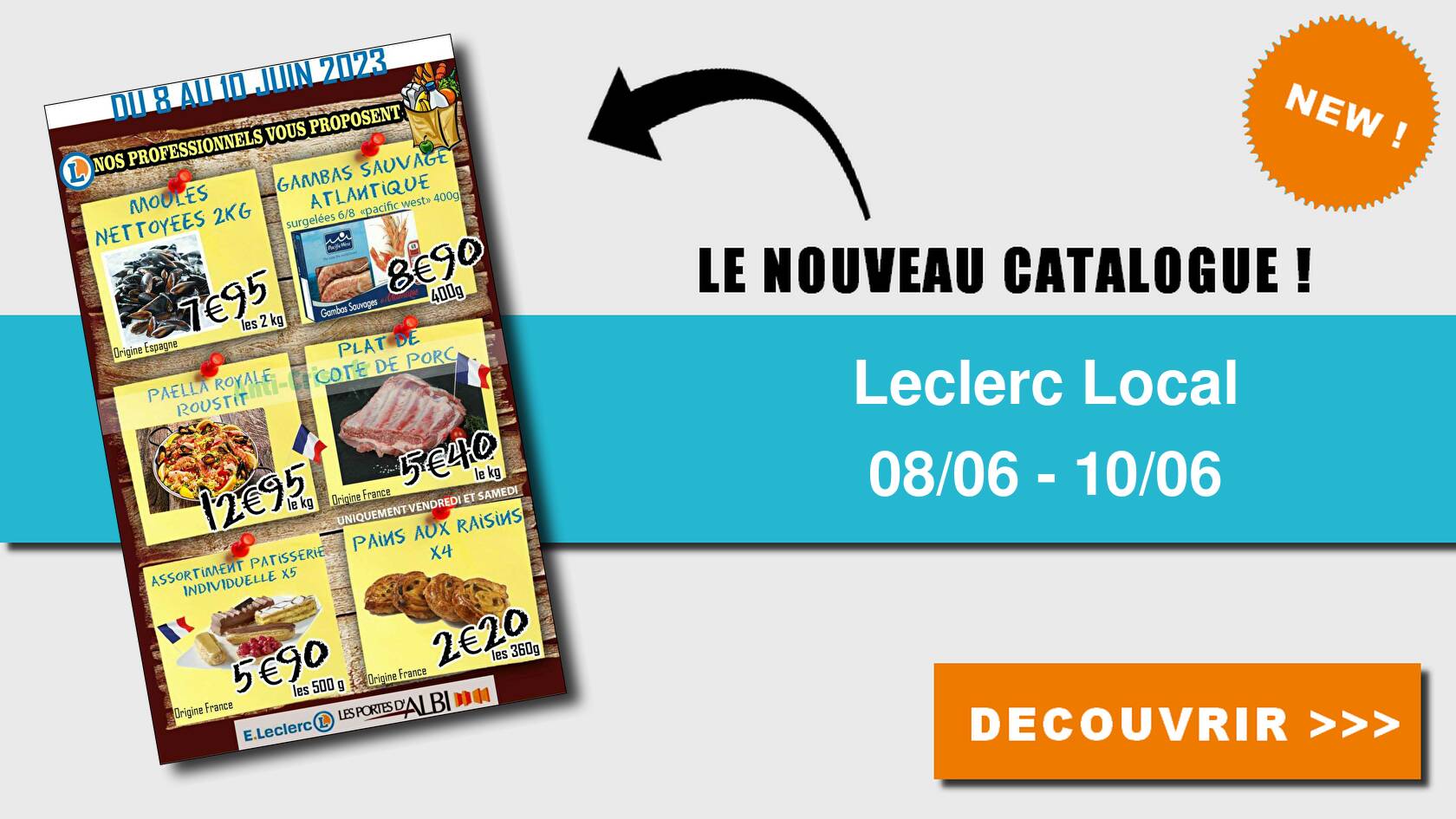 Anticrise.fr Catalogue Leclerc Local du 08 au 10 juin 2023 (Albi
