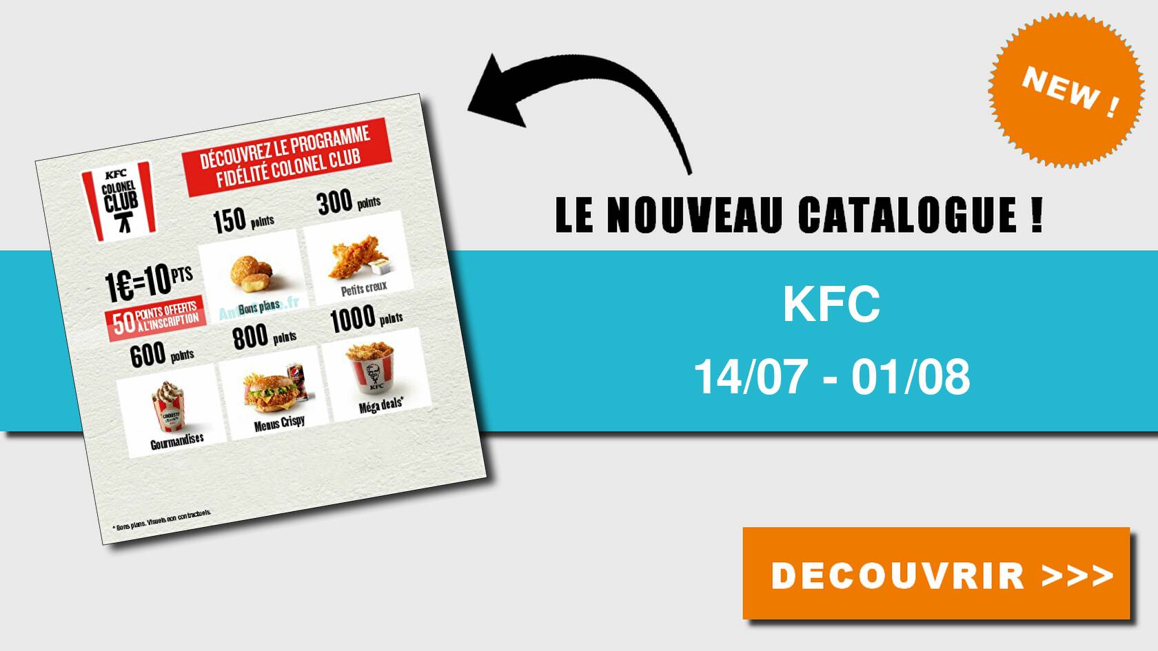 Anti-crise.fr | Catalogue KFC du 14 juillet au 01 août 2023KFC : le ...