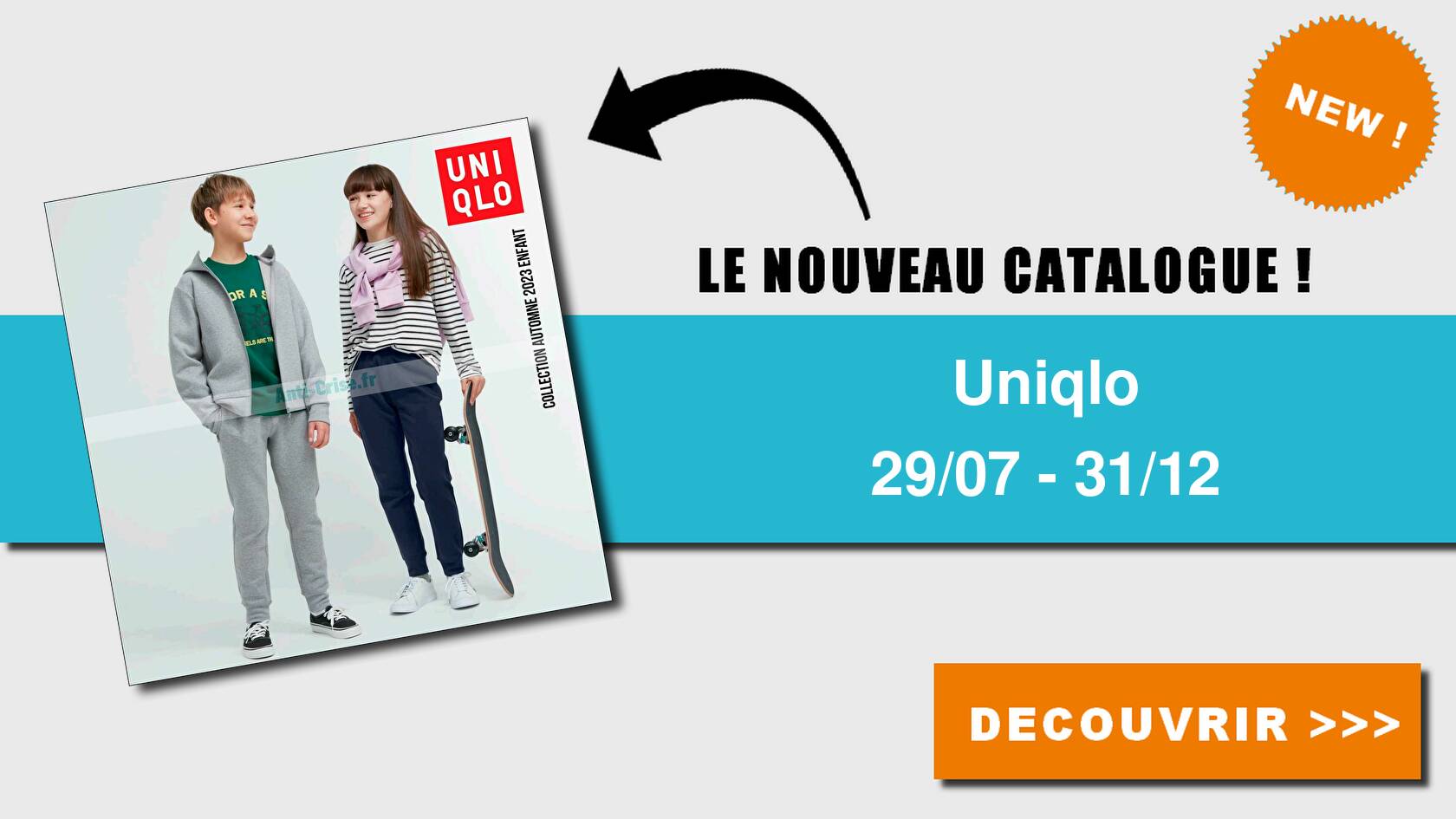 Anticrise.fr Catalogue Uniqlo du 29 juillet au 31 décembre