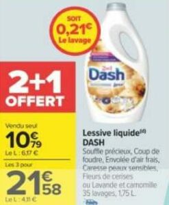 Promo Lessive Liquide Dash 2en1 2+1 Offert chez Carrefour