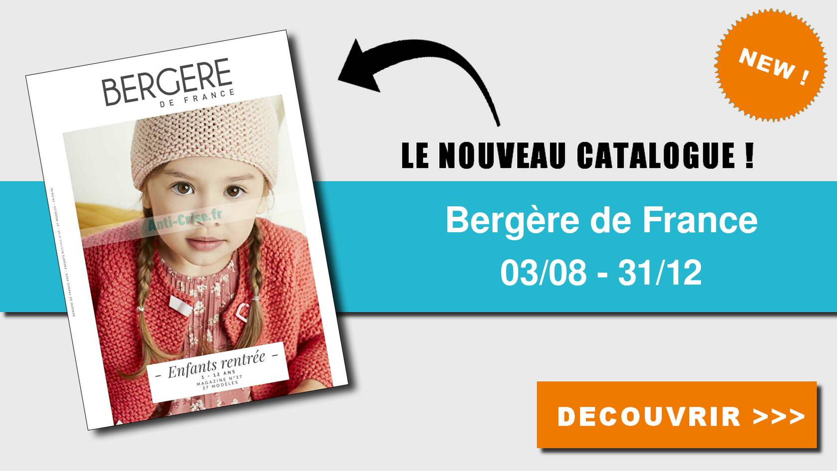 Anti-crise.fr | Catalogue Bergère de France du 03 août au 31 décembre