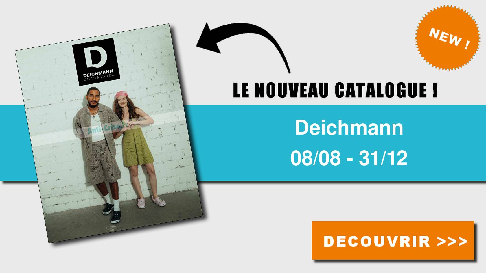 Anticrise.fr Catalogue Deichmann du 08 août au 31 décembre
