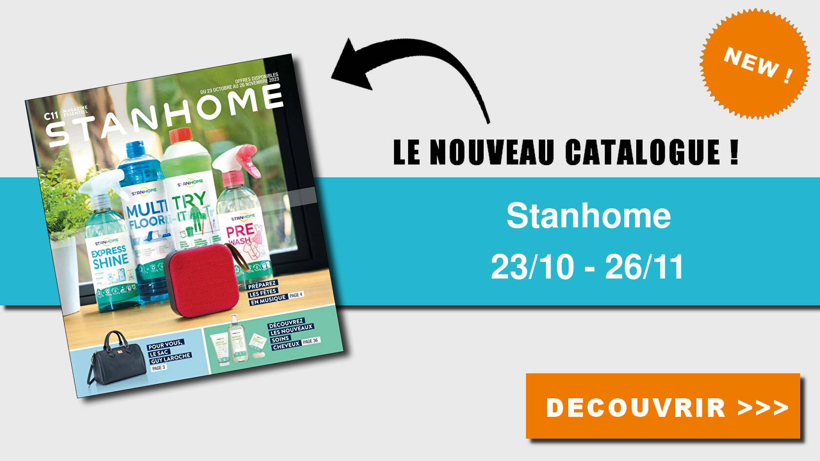 Catalogue Stanhome du 23 octobre au 26 novembre  2023STANHOME : le nouveau catalogue du 23 octobre au 26 novembre 2023 est  disponible! Les nouvelles promos !