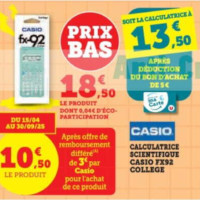 Calculatrice Scientifique FX92 College CASIO chez Magasins U (16/07 – 31/10)