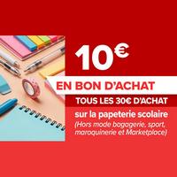 Carrefour : 10€ en BA par Tranche de 30€ sur la Papeterie scolaire (21/08 – 23/08)