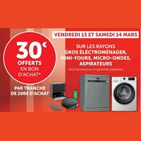 30€ en Bon d&rsquo;Achat sur les Rayons Gros Electroménager, Mini-Fours, Micro- Ondes, Aspirateurs chez Hyper U (13/03 – 14/03)
