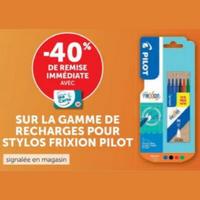 Magasins U : 40% sur Recharges PILOT FriXion (11/08 – 06/09)