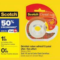 Carrefour Market : 50% sur Dévidoir ruban adhésif Crystal Scotch (11/08 – 30/08)
