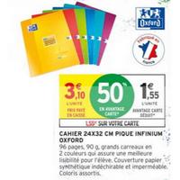 Intermarché : 50% sur Cahier Oxford (04/08 – 06/09)