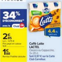 Boisson Caffé Latte lactel chez Carrefour (04/08 – 17/08)