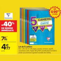 Carrefour : 40% sur Cahiers Clairefontaine (04/08 – 17/08)