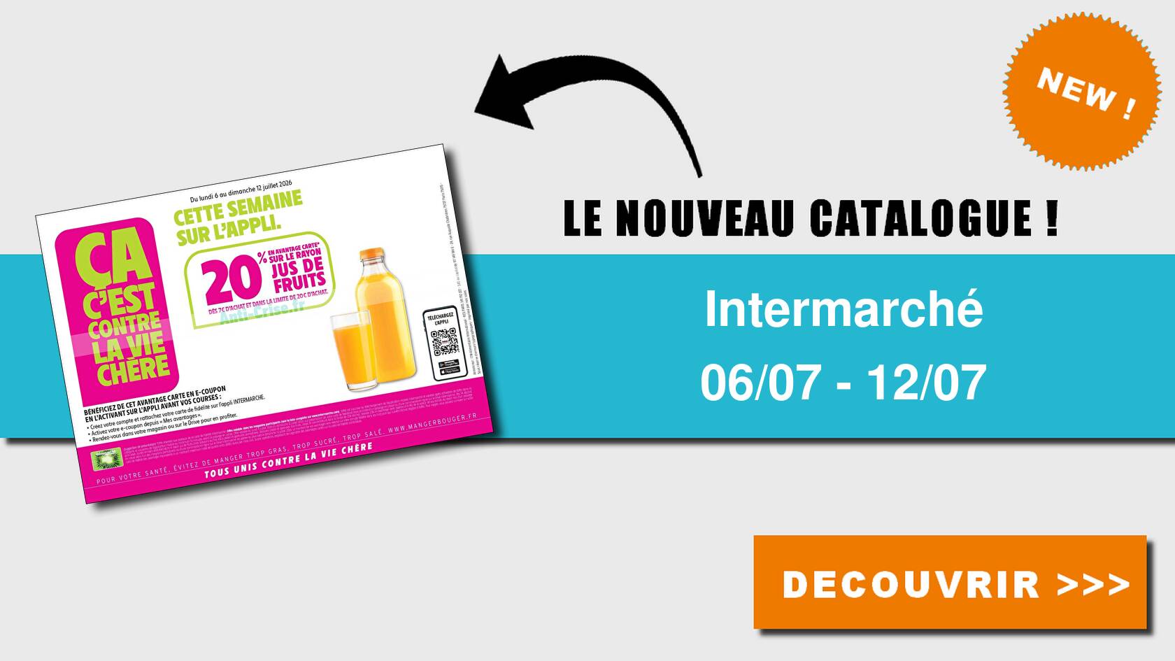 Catalogue du 06 au 12 juillet 2026