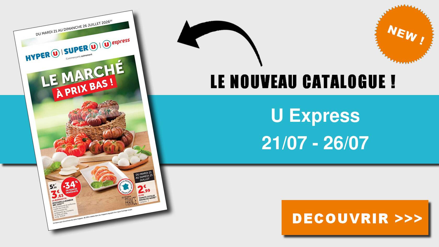 Catalogue du 21 au 26 juillet 2026