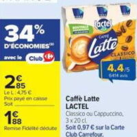 Caffé Latte lactel chez Carrefour Market (11/08 – 23/08)