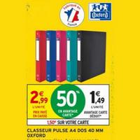 Intermarché : 50% sur Classeur Pulse Oxford (11/08 – 23/08)